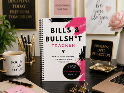 Bills & Bullshit: Monthly Bill Organizer, Payment Ledger & Expense Tracker
