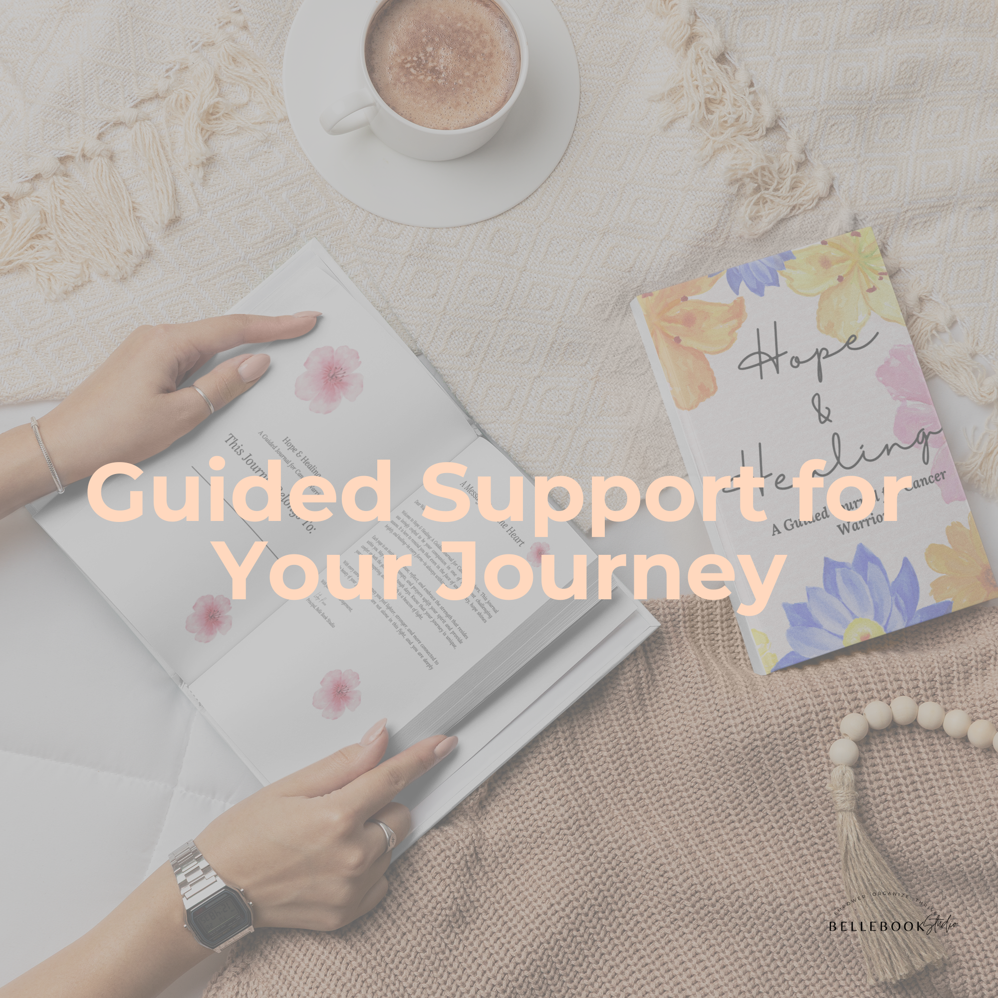 Hope & Healing:  A Guided Journal for Cancer Warriors