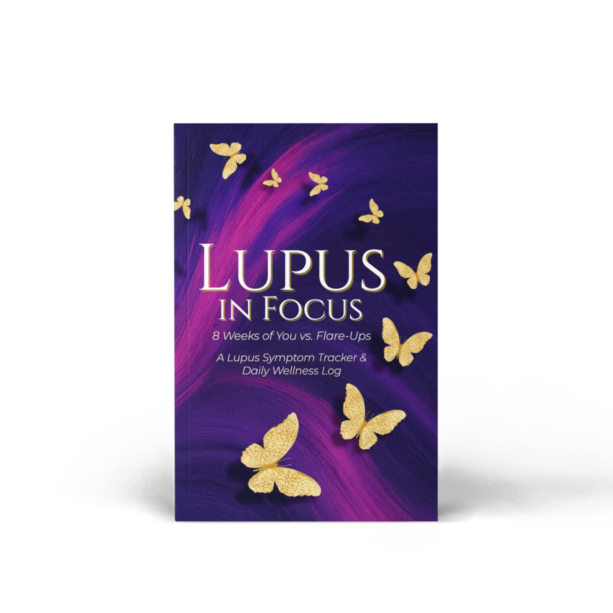 Lupus in Focus: 90-Day Lupus Symptom Tracker Journal