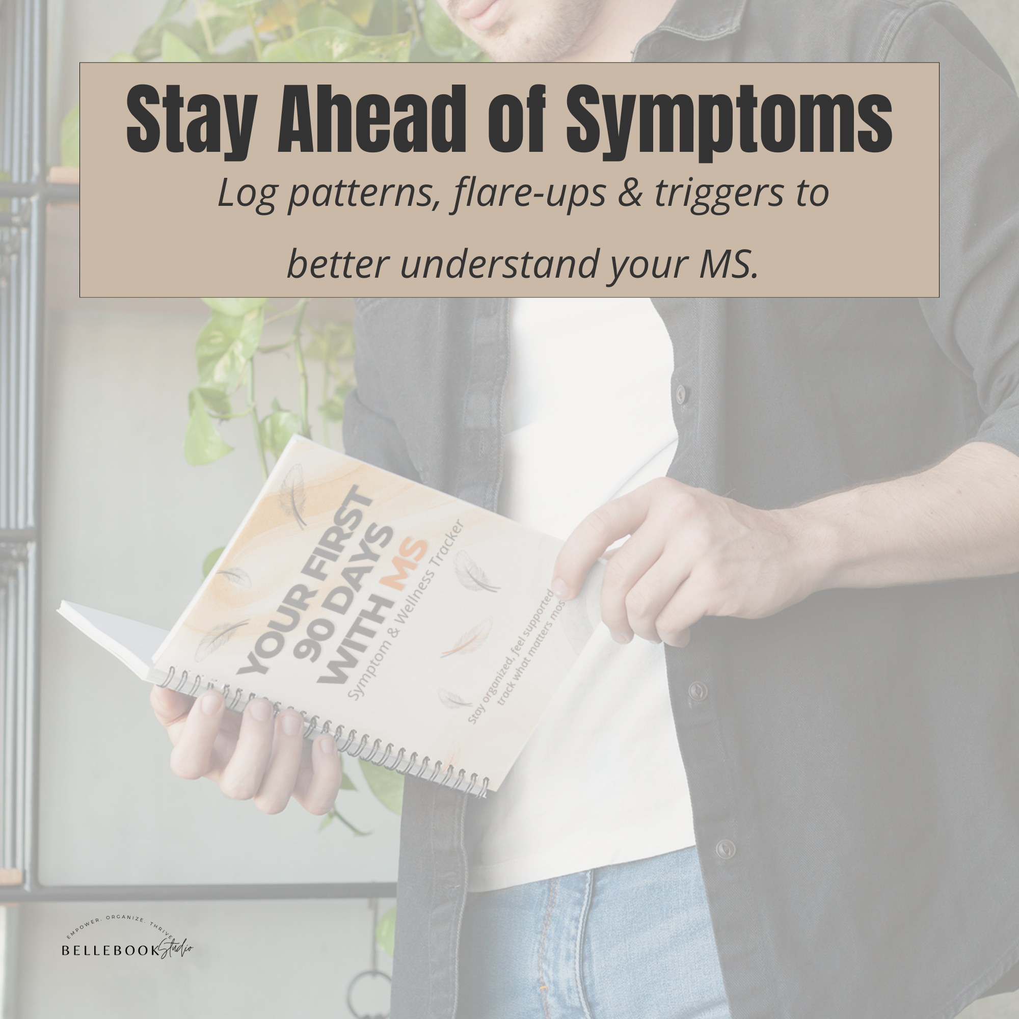 Your First 90 Days with MS: Symptom & Wellness Tracker