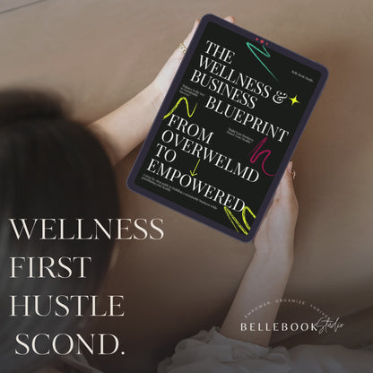 The Wellness & Business Blueprint
